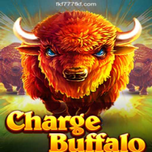 ChargeBuffalo: A New Era in Online Gaming at FKF777.com