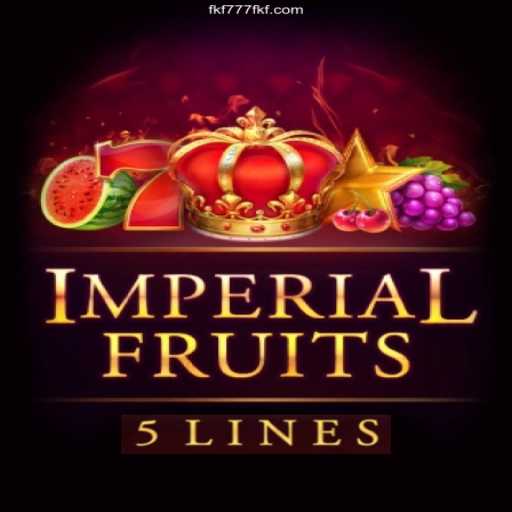 Explore the Exciting World of ImperialFruits5 at FKF777.com Cassino Online